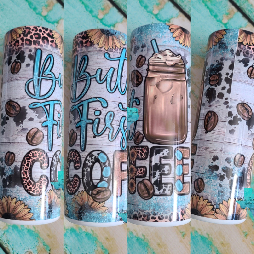 But First Coffee 20oz Sublimation Tumbler